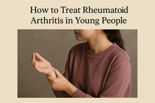 How to Treat Rheumatoid Arthritis in Young People From A Holistic Dietitian/Nutritionist